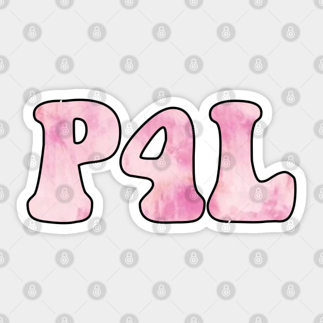 Tie Dye Pink Pogue 4 Life / P4L Sticker by cartershart